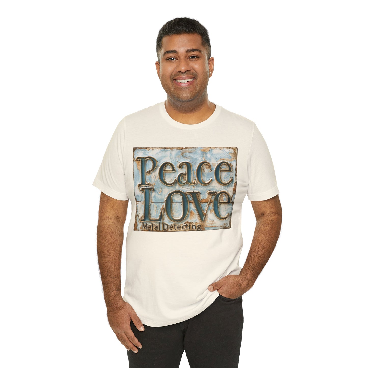 Peace Love Metal Detecting Unisex Jersey Short Sleeve T-Shirt