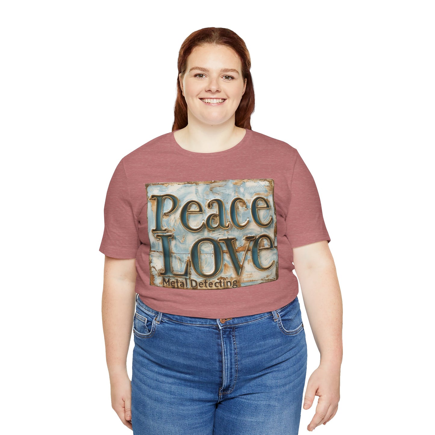 Peace Love Metal Detecting Unisex Jersey Short Sleeve T-Shirt