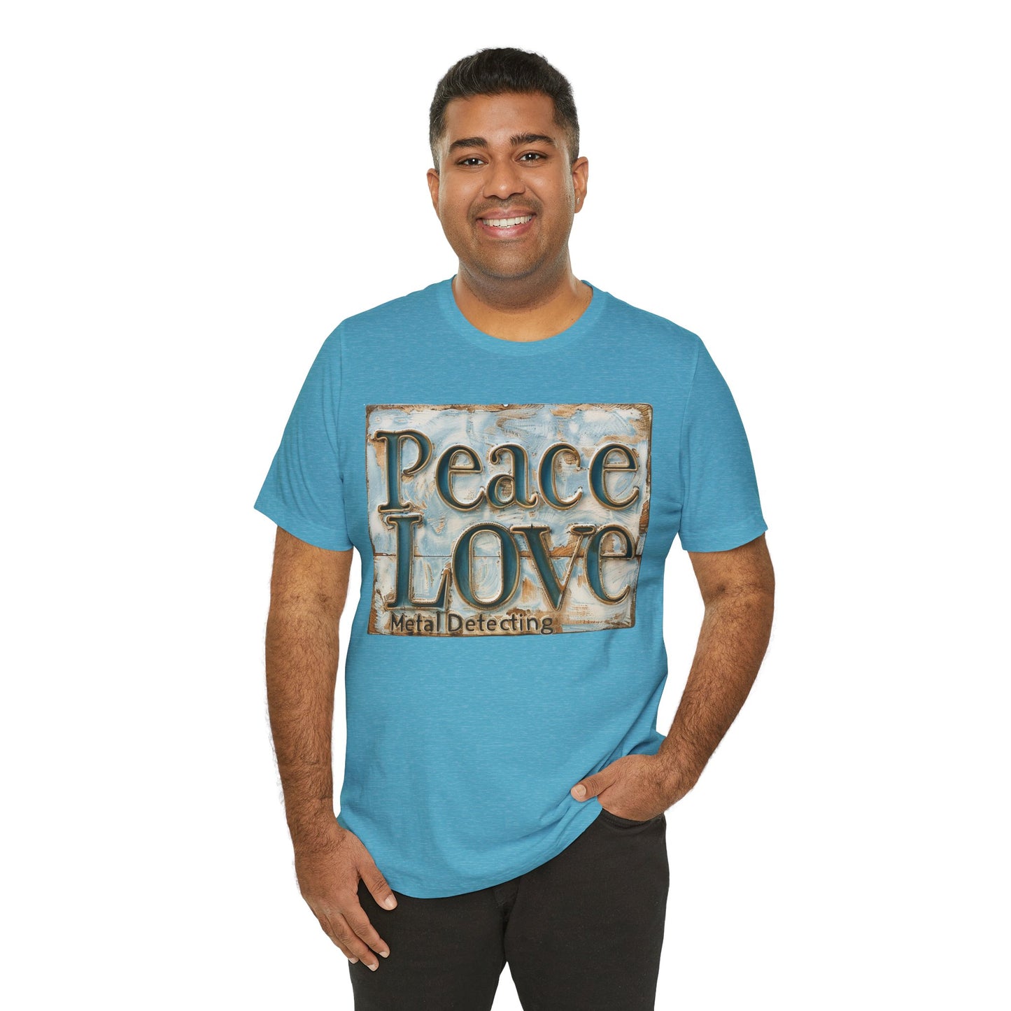 Peace Love Metal Detecting Unisex Jersey Short Sleeve T-Shirt