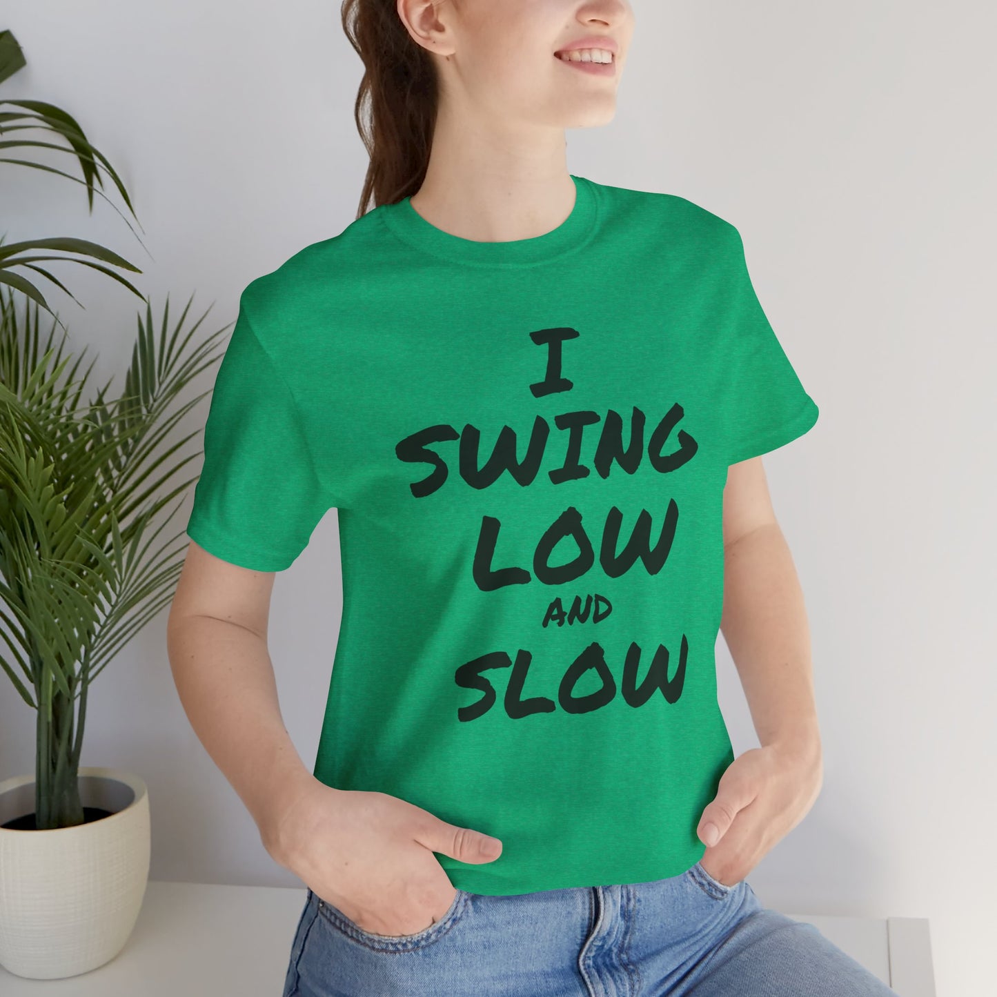 I Swing Low and Slow Metal Detecting T-Shirt