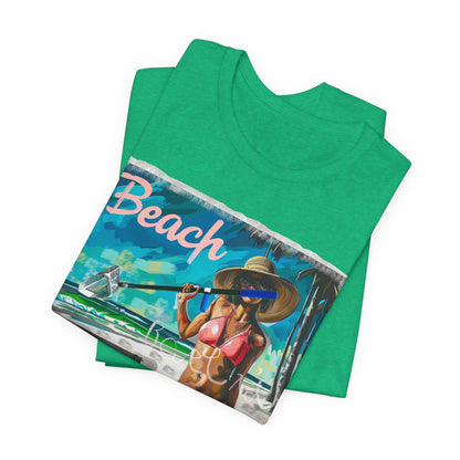 Beach Better Have My Money Short Sleeve T-Shirt