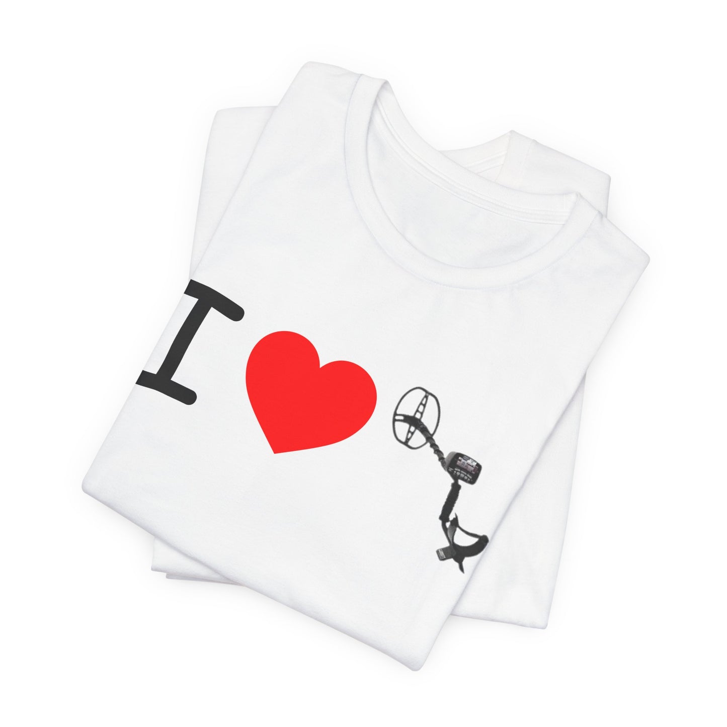 I love AT Pro Metal Detector T-Shirt