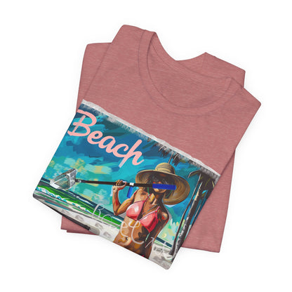 Beach Better Have My Money Short Sleeve T-Shirt