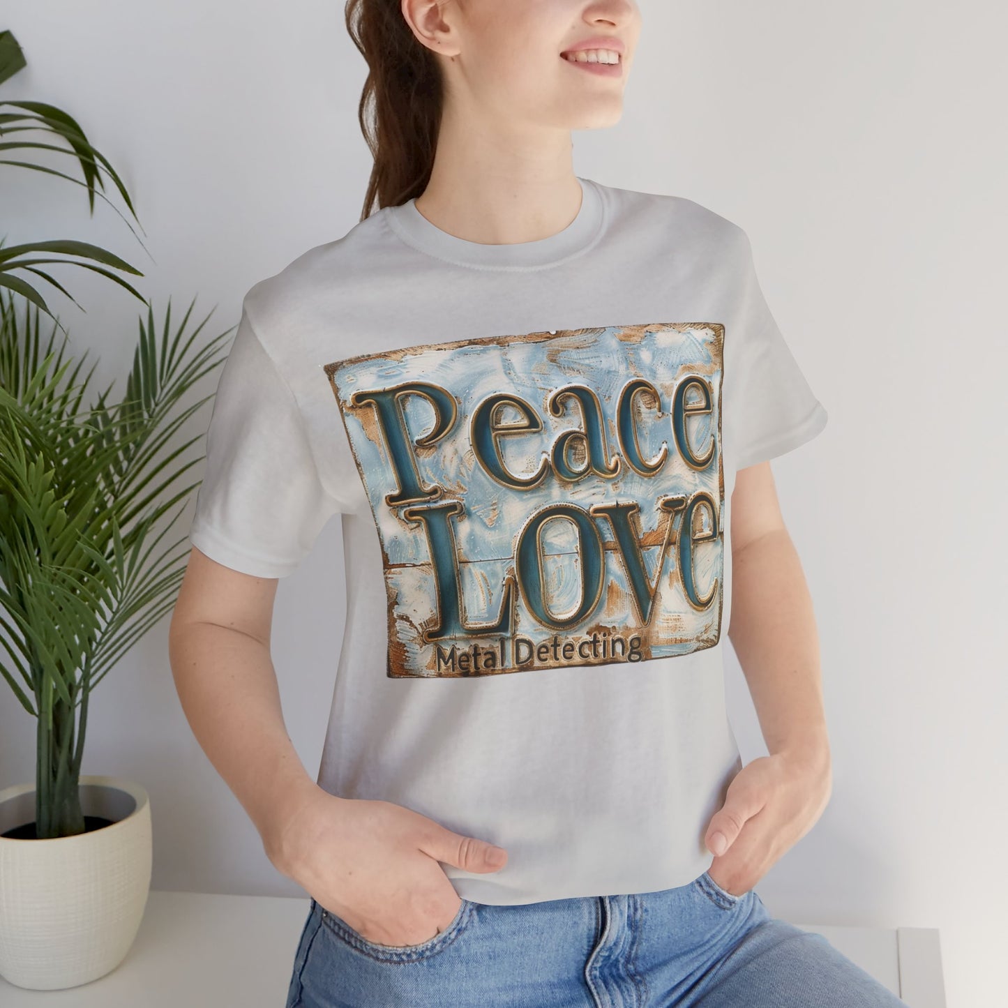 Peace Love Metal Detecting Unisex Jersey Short Sleeve T-Shirt