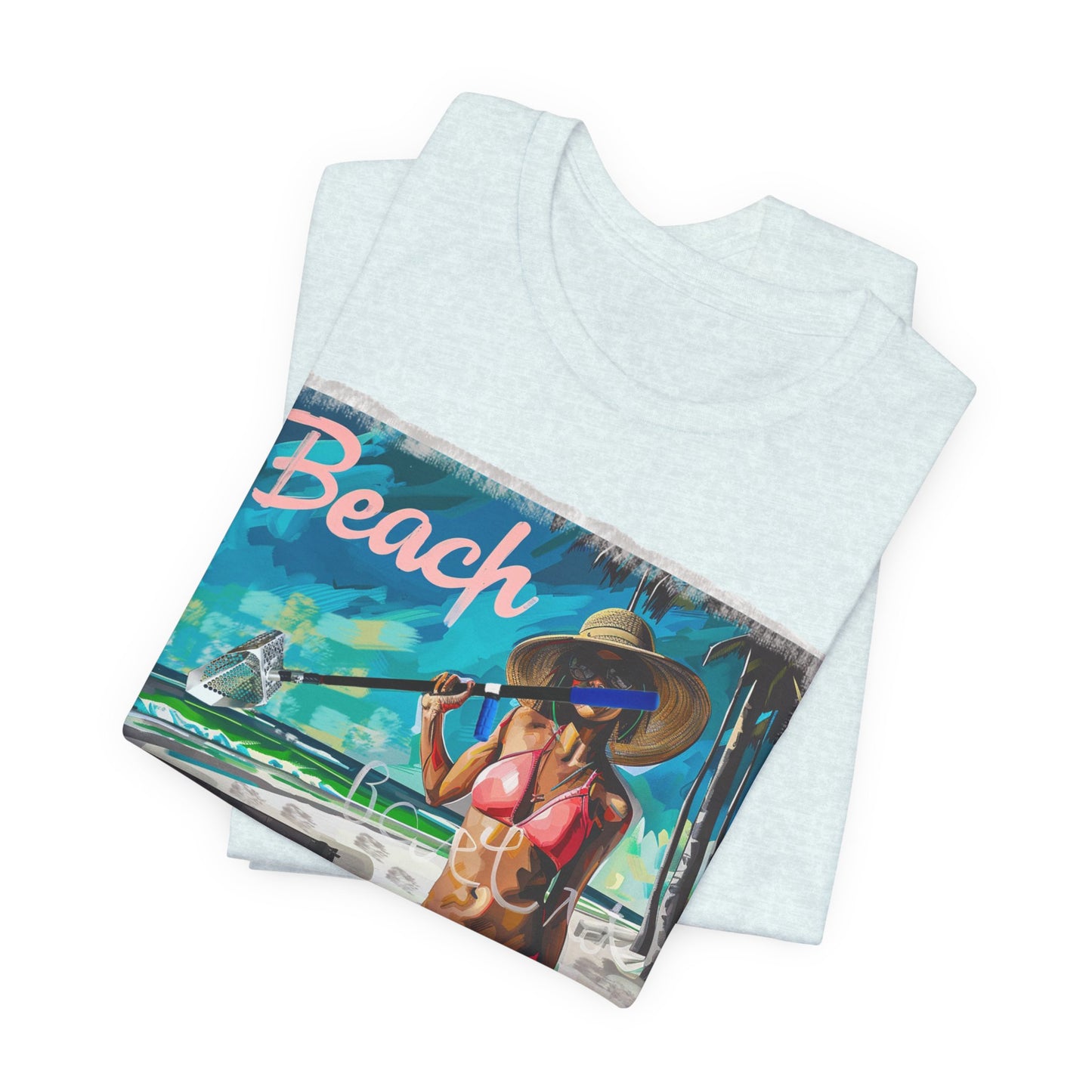 Beach Better Have My Money Short Sleeve T-Shirt