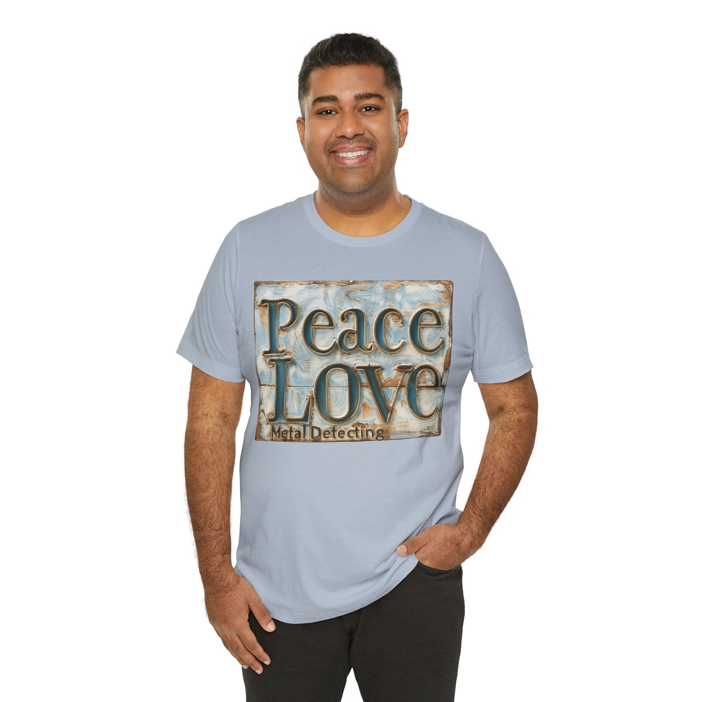 Peace Love Metal Detecting Unisex Jersey Short Sleeve T-Shirt