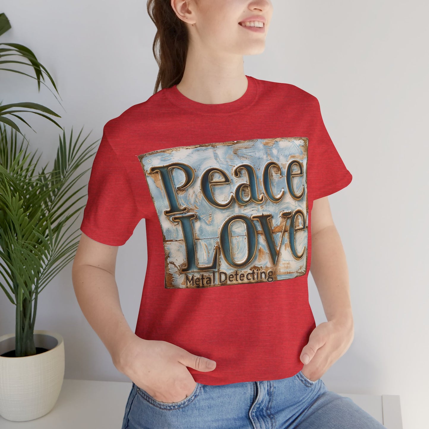 Peace Love Metal Detecting Unisex Jersey Short Sleeve T-Shirt