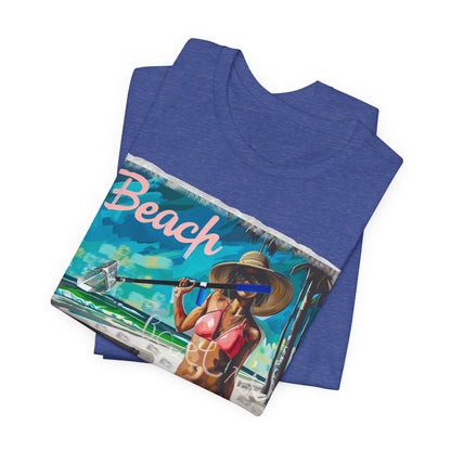 Beach Better Have My Money Short Sleeve T-Shirt