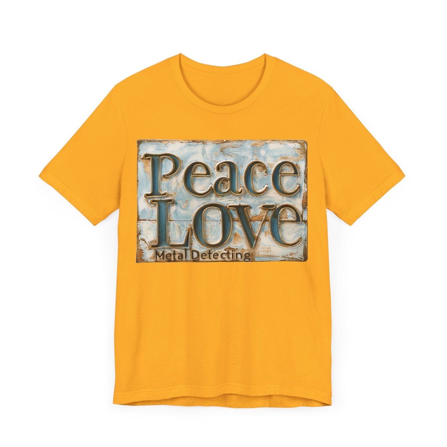 Peace Love Metal Detecting Unisex Jersey Short Sleeve T-Shirt