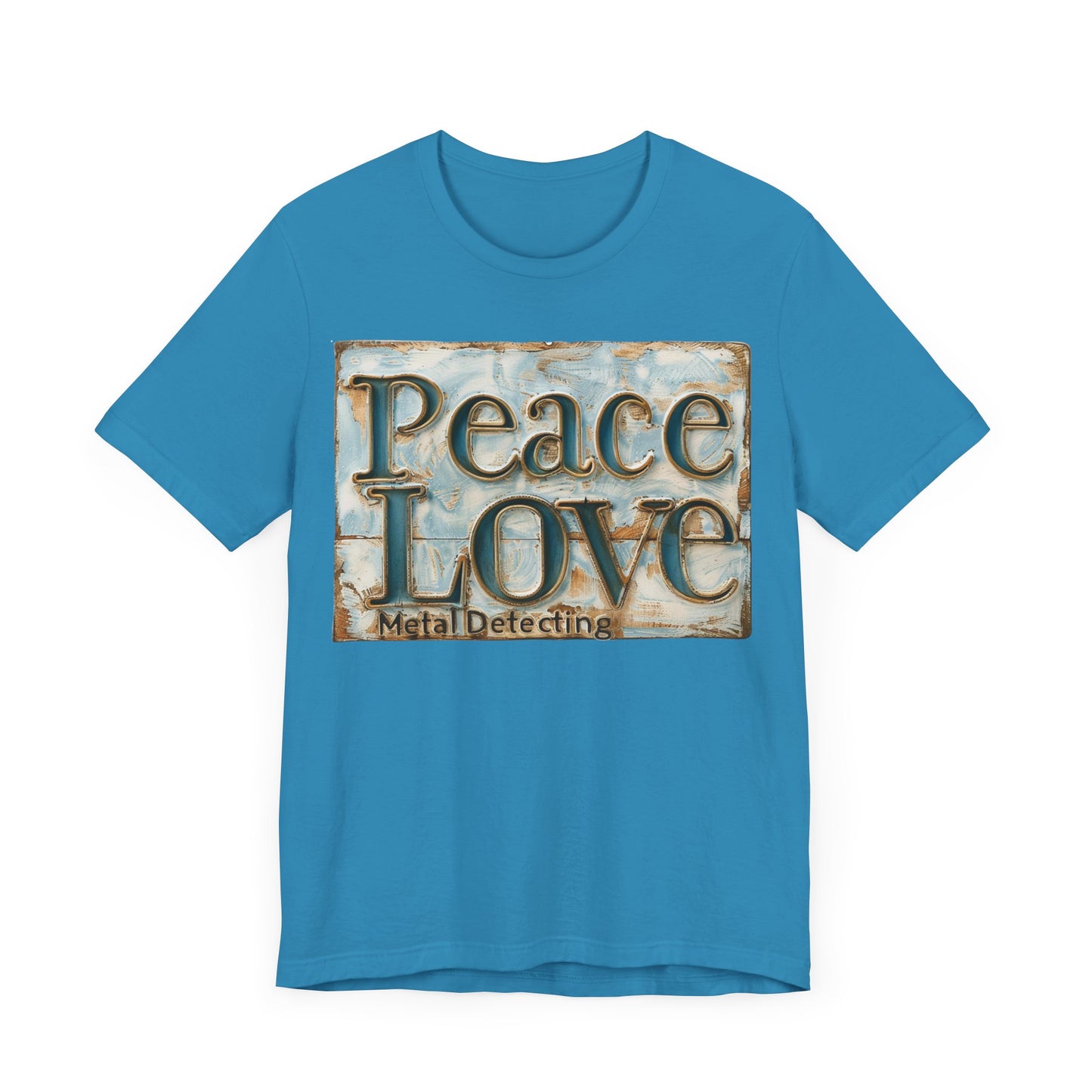 Peace Love Metal Detecting Unisex Jersey Short Sleeve T-Shirt