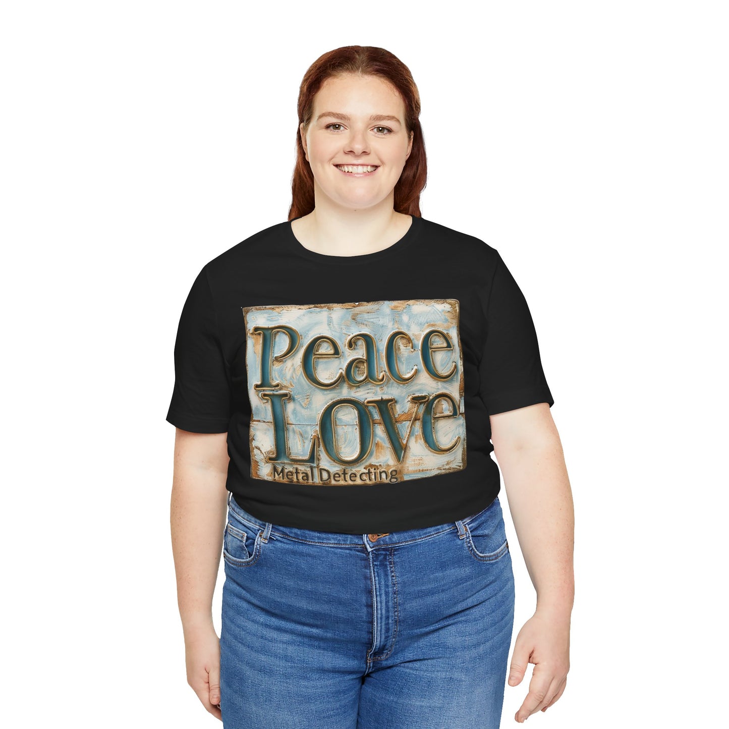 Peace Love Metal Detecting Unisex Jersey Short Sleeve T-Shirt