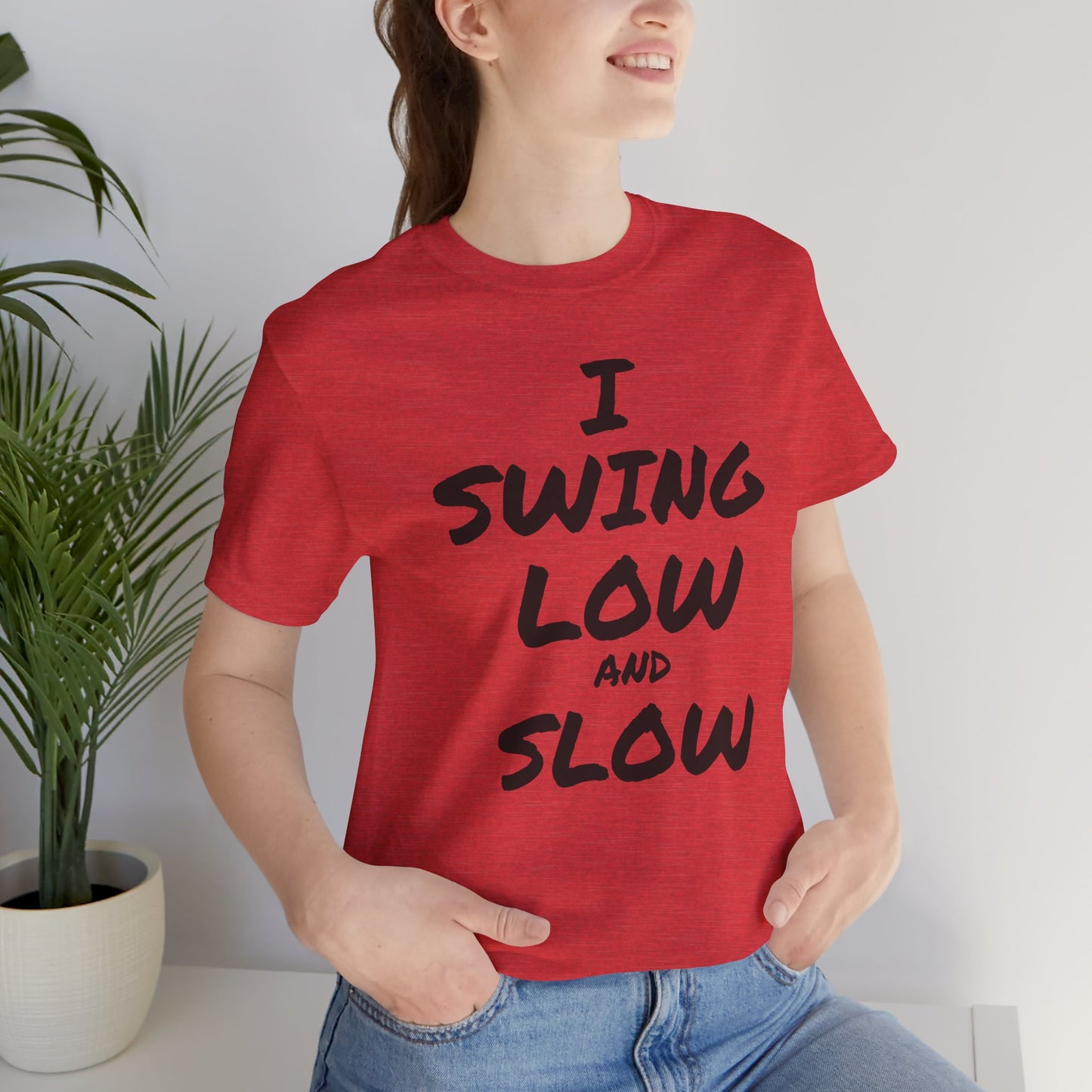 I Swing Low and Slow Metal Detecting T-Shirt